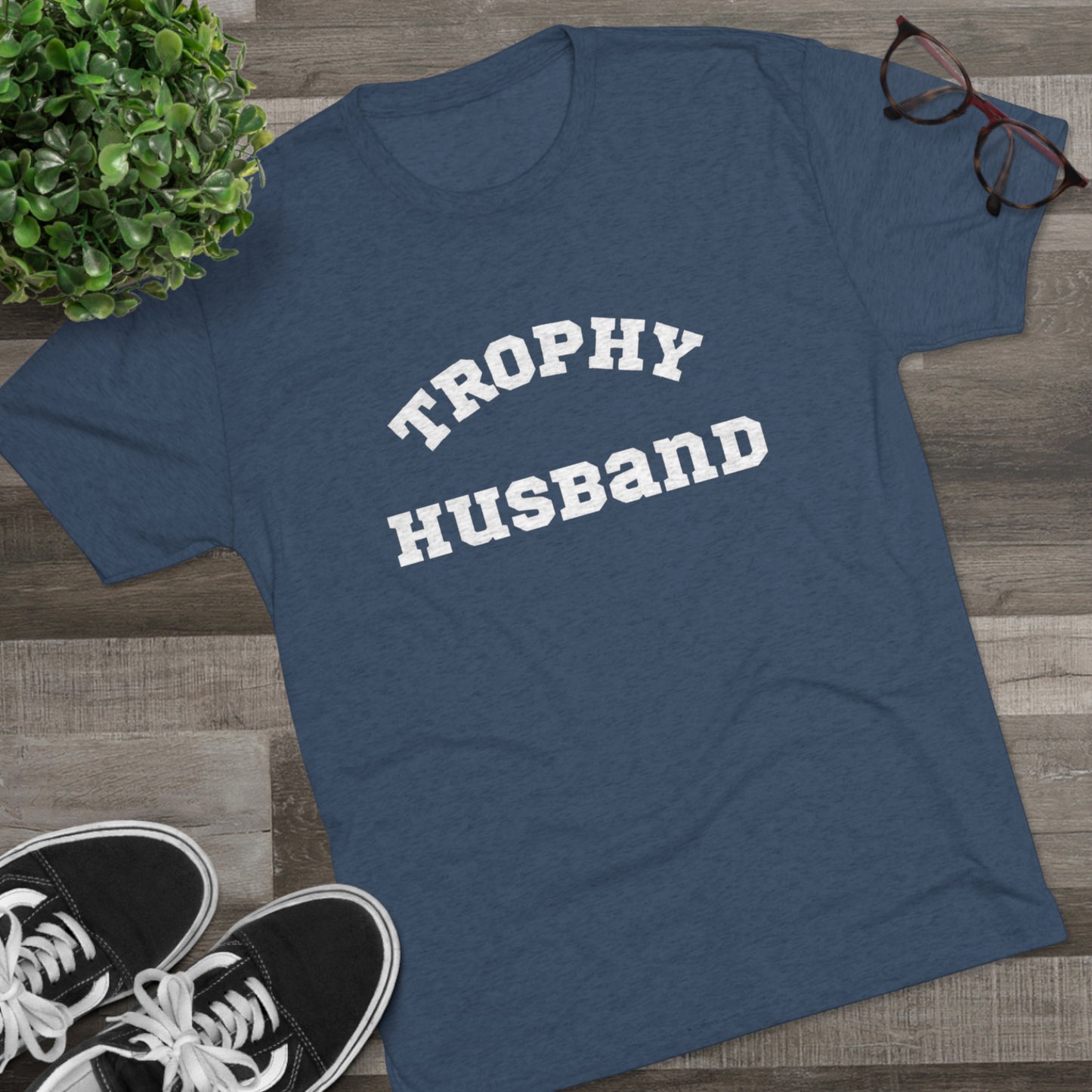 Trophy Husband Crew Tee