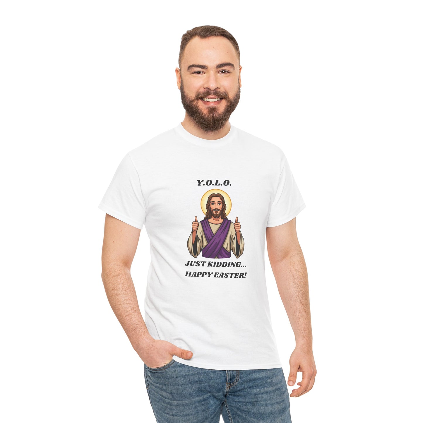 You Only Live Once Jesus Happy Easter T-Shirt