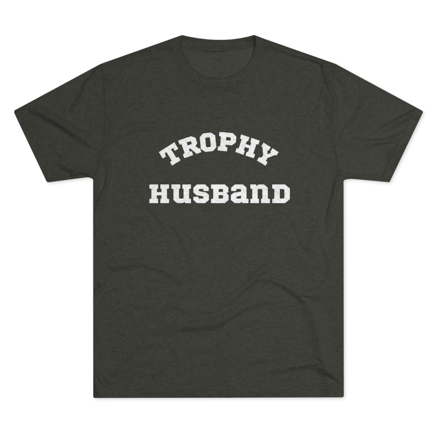 Trophy Husband Crew Tee