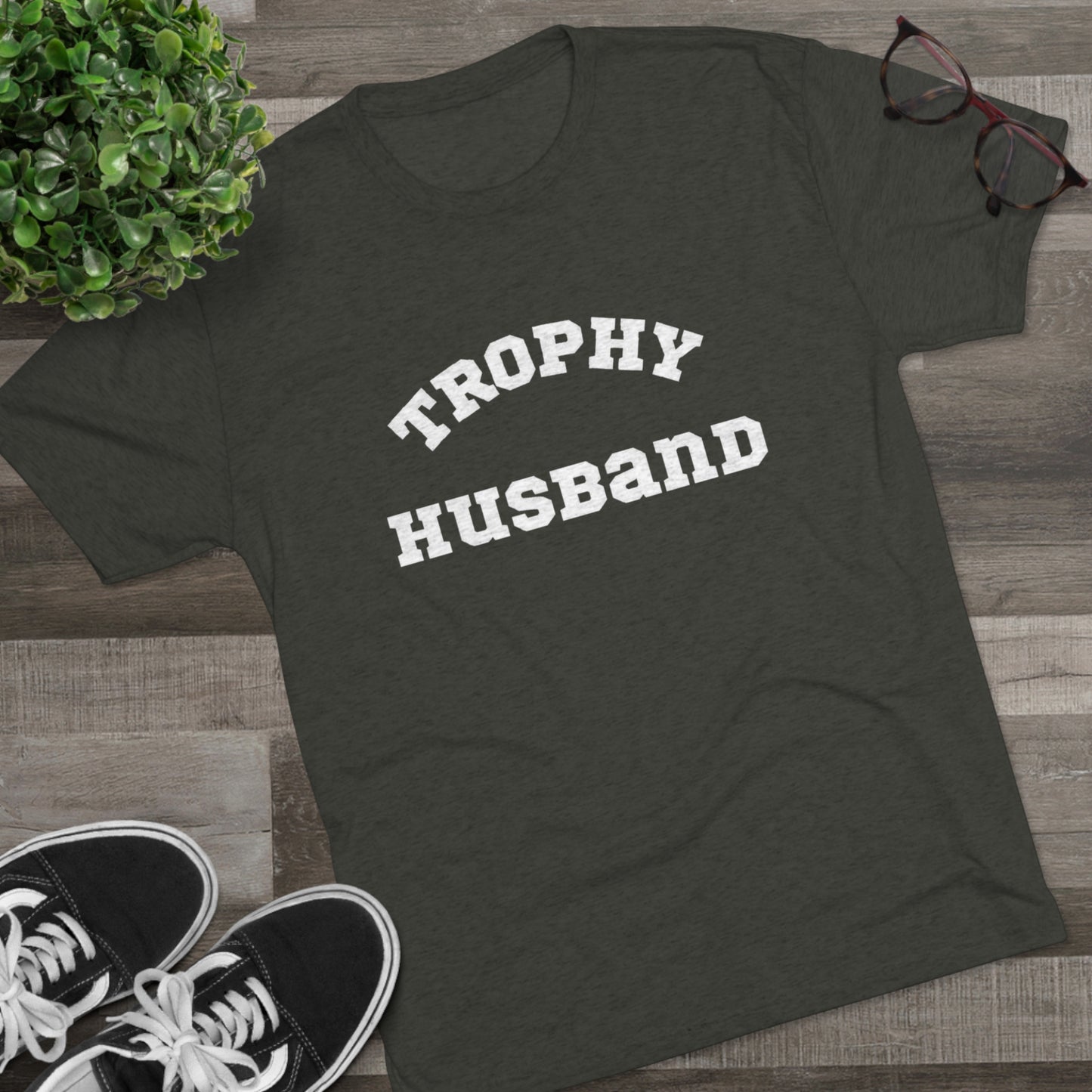 Trophy Husband Crew Tee