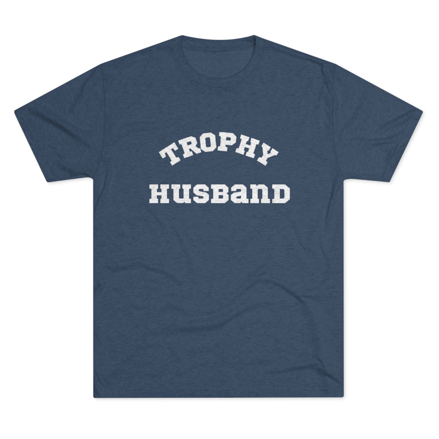 Trophy Husband Crew Tee