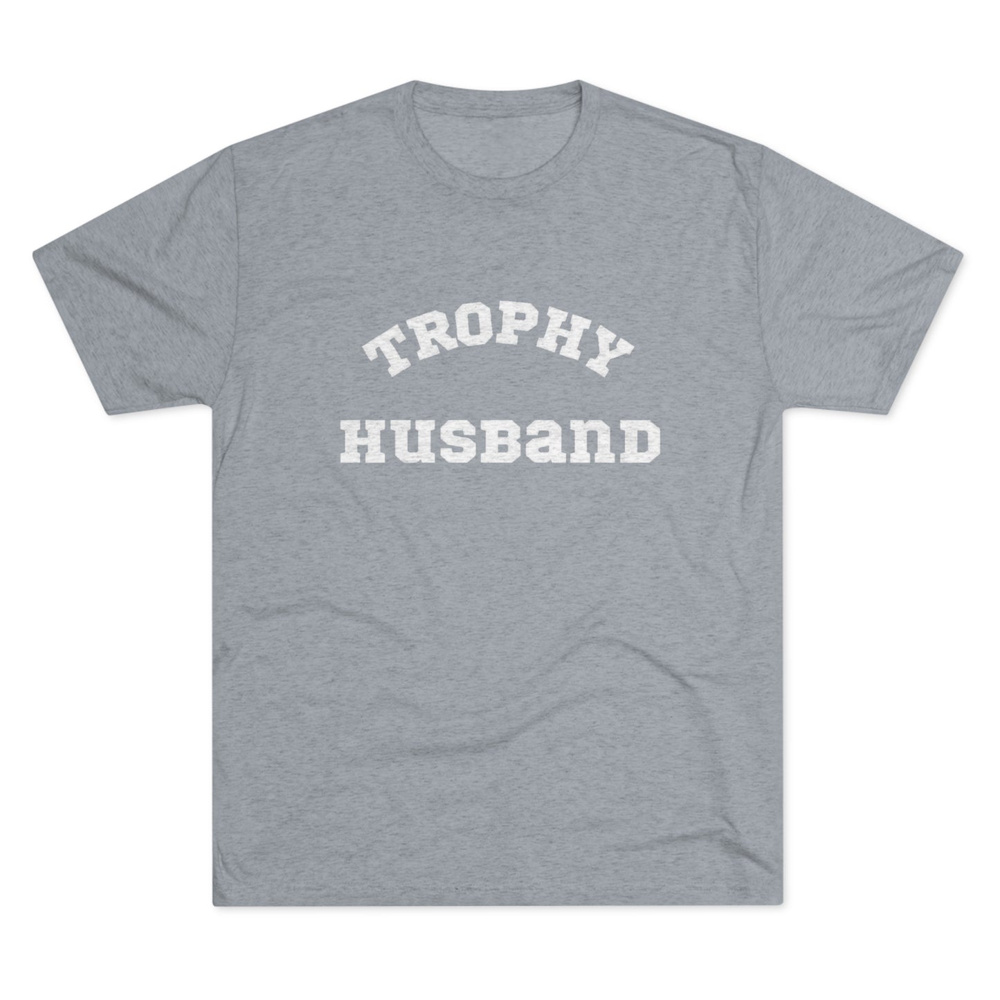 Trophy Husband Crew Tee