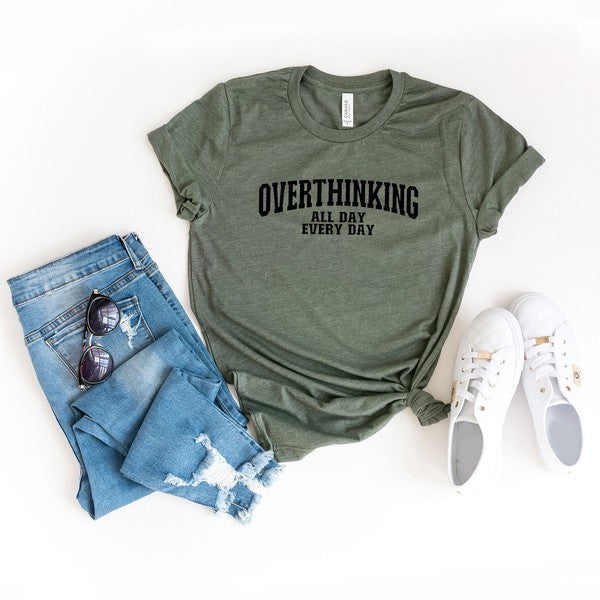 Overthinking All Day Short Sleeve Graphic Tee