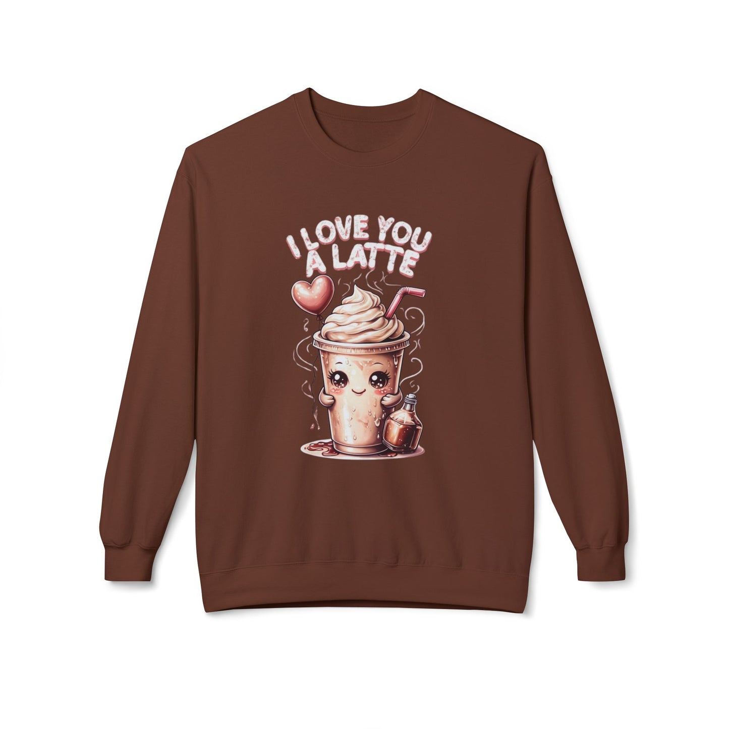 I Love You a Latte Crewneck Sweatshirt