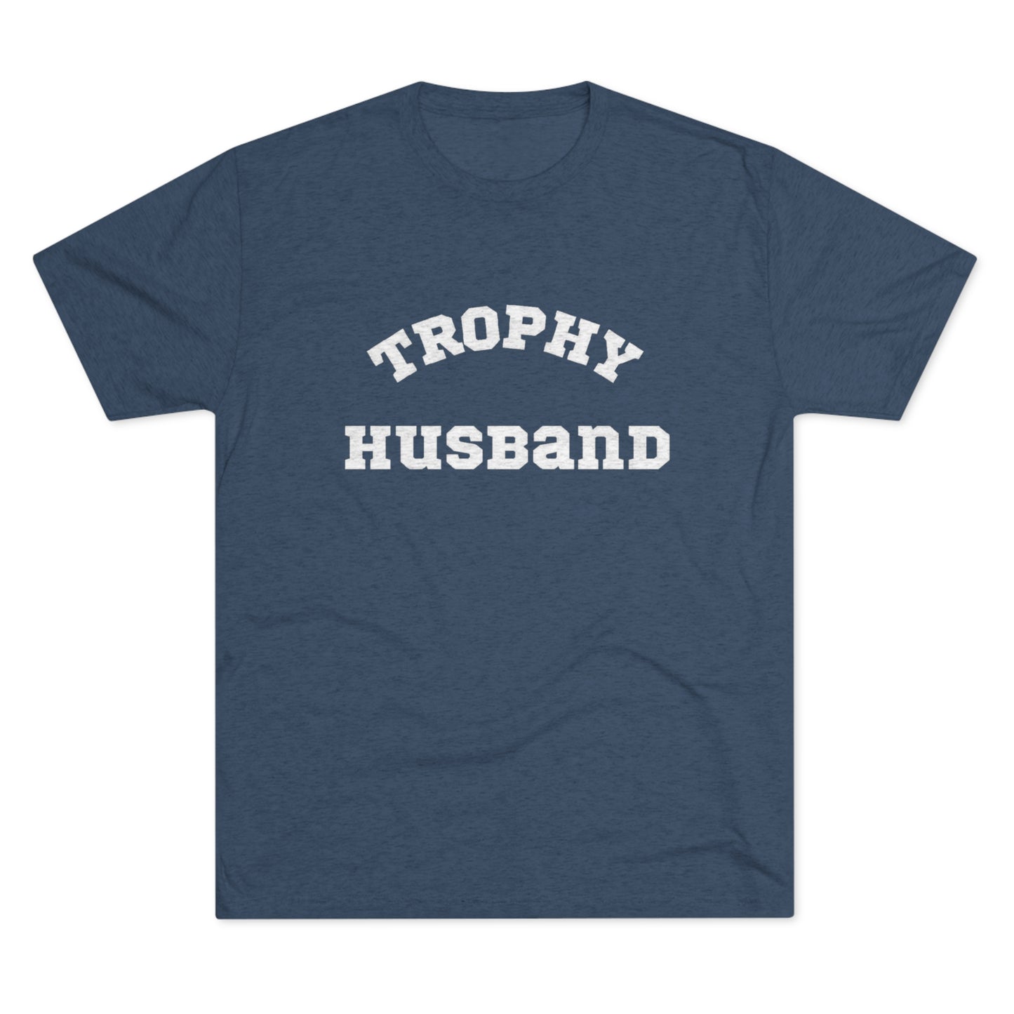 Trophy Husband Crew Tee